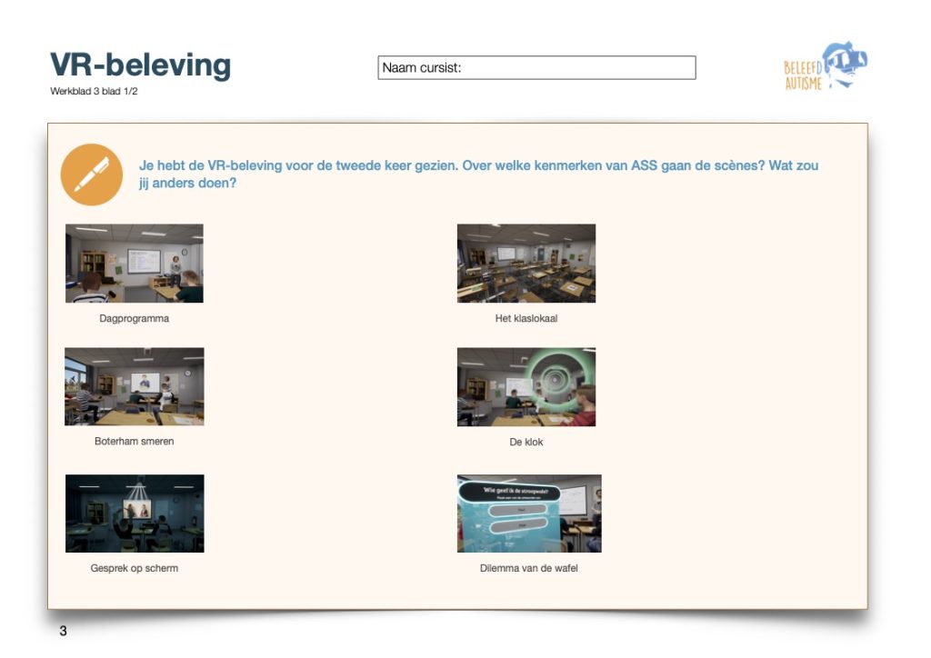 Werkblad: vragen na 2 keer zien van de VR-beleving: Over welke kenmerken van ASS gaan de scènes? Wat zou jij anders doen?